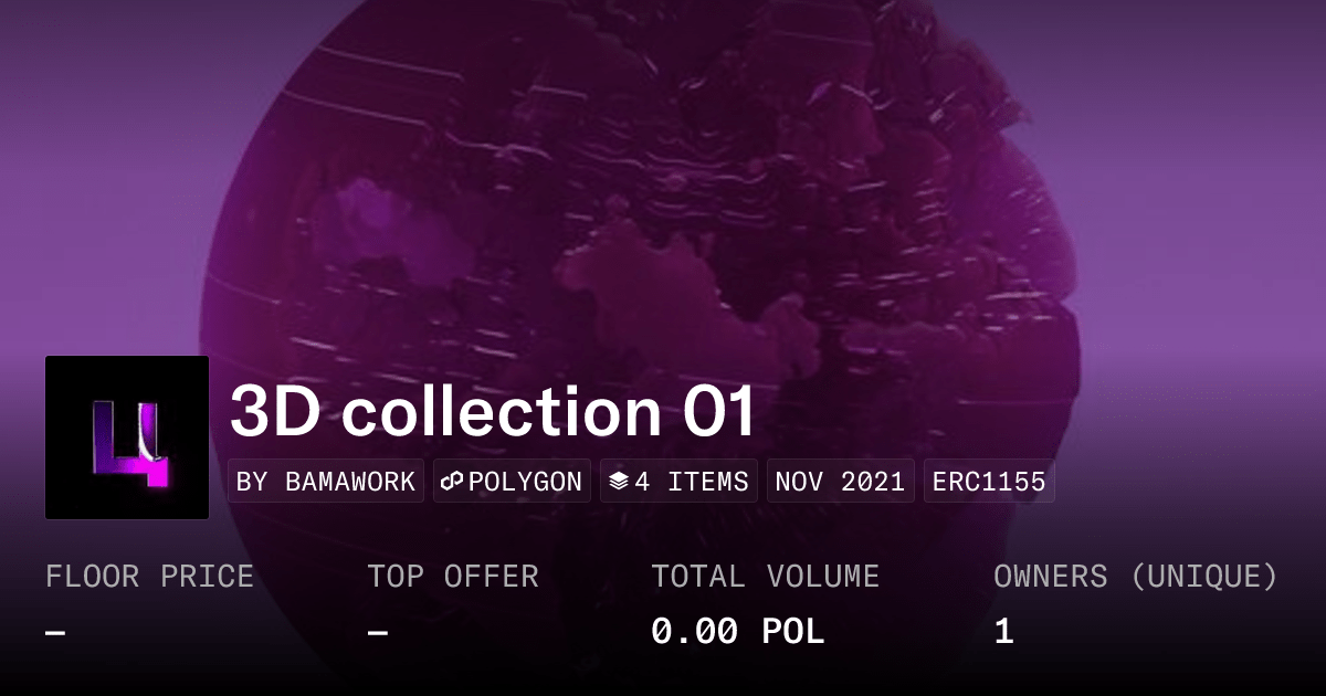 3d Collection 01 Collection Opensea