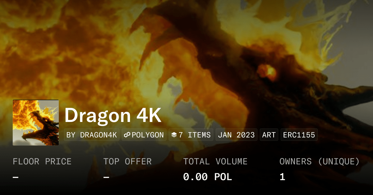 Dragon 4k Collection Opensea