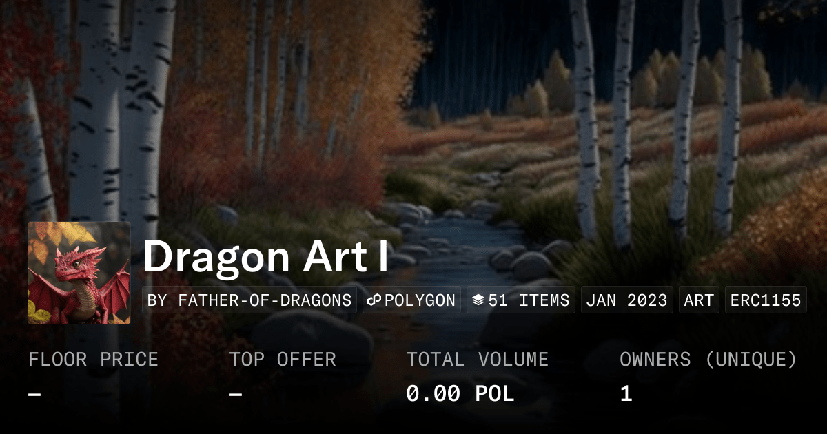 Dragon Art I Collection Opensea