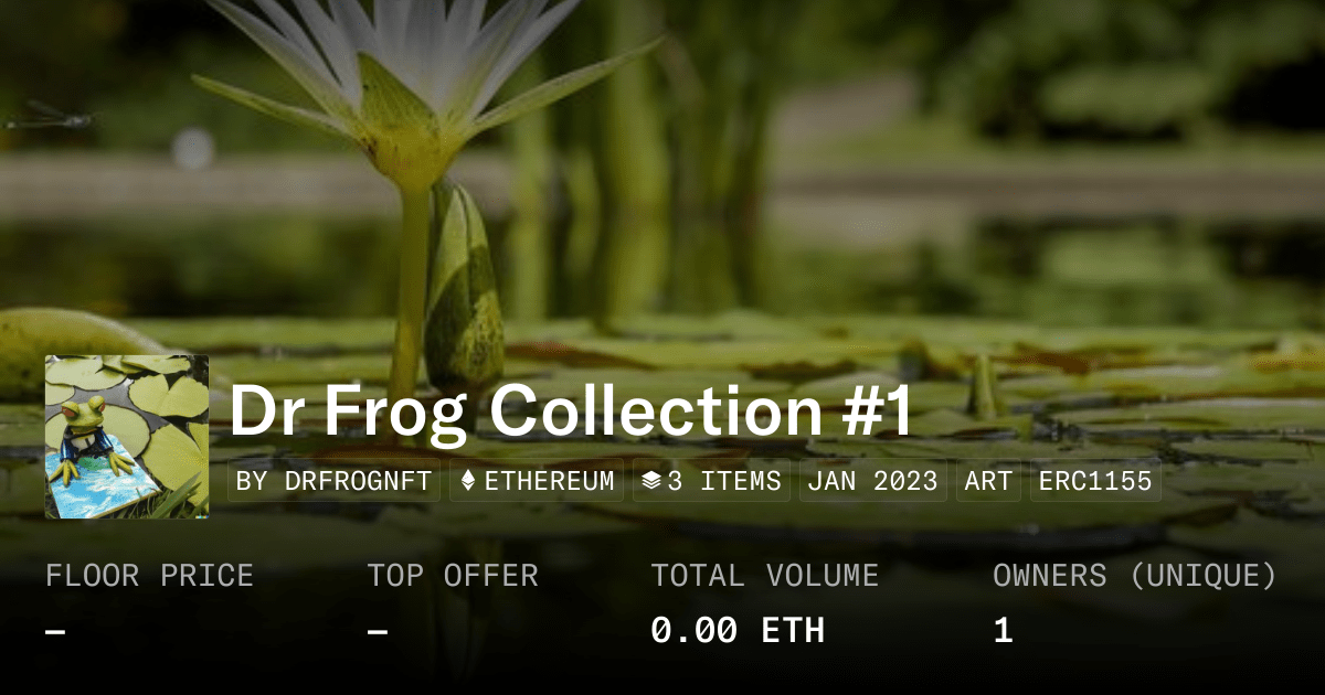 Dr Frog Collection 1 Collection Opensea