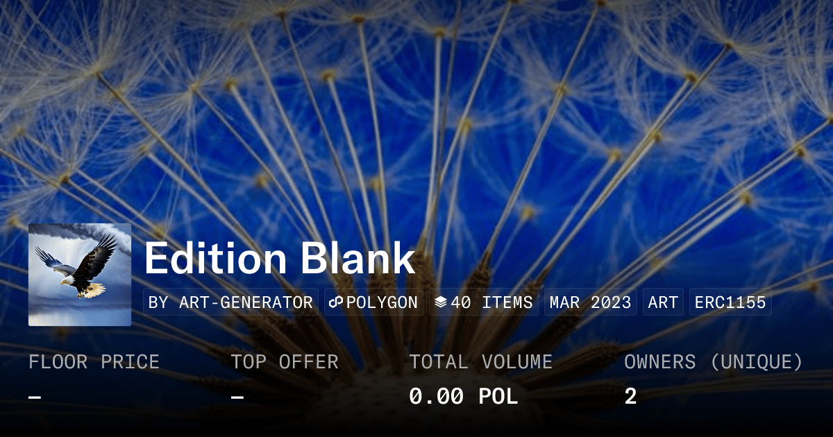 Edition Blank Collection Opensea