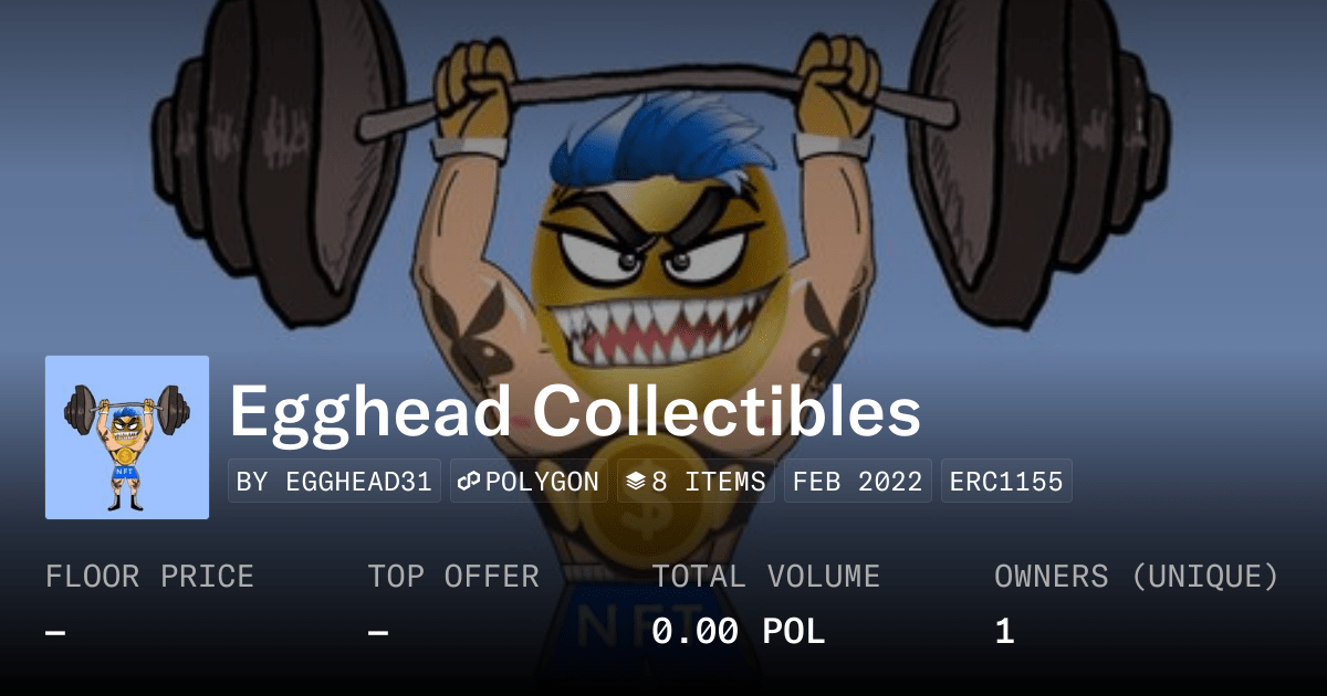 Egghead Collectibles Collection Opensea