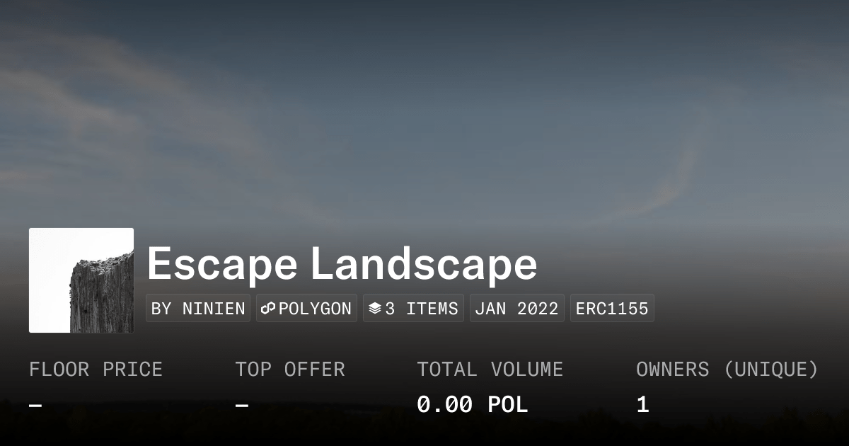Escape Landscape Collection Opensea
