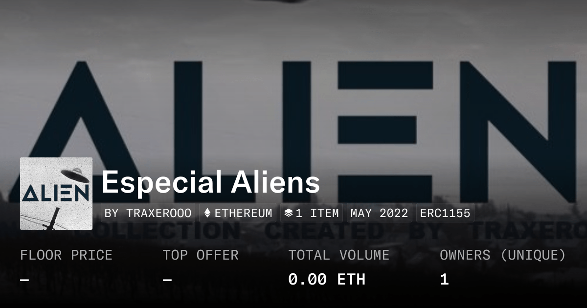 Especial Aliens Collection Opensea