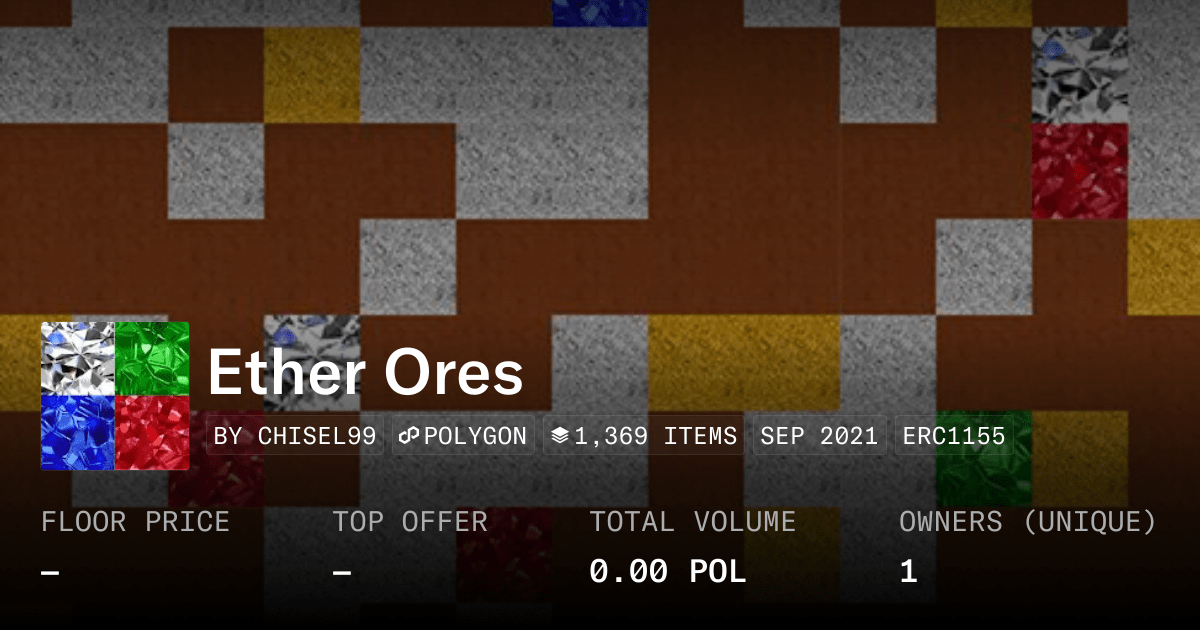 Ether Ores Collection Opensea
