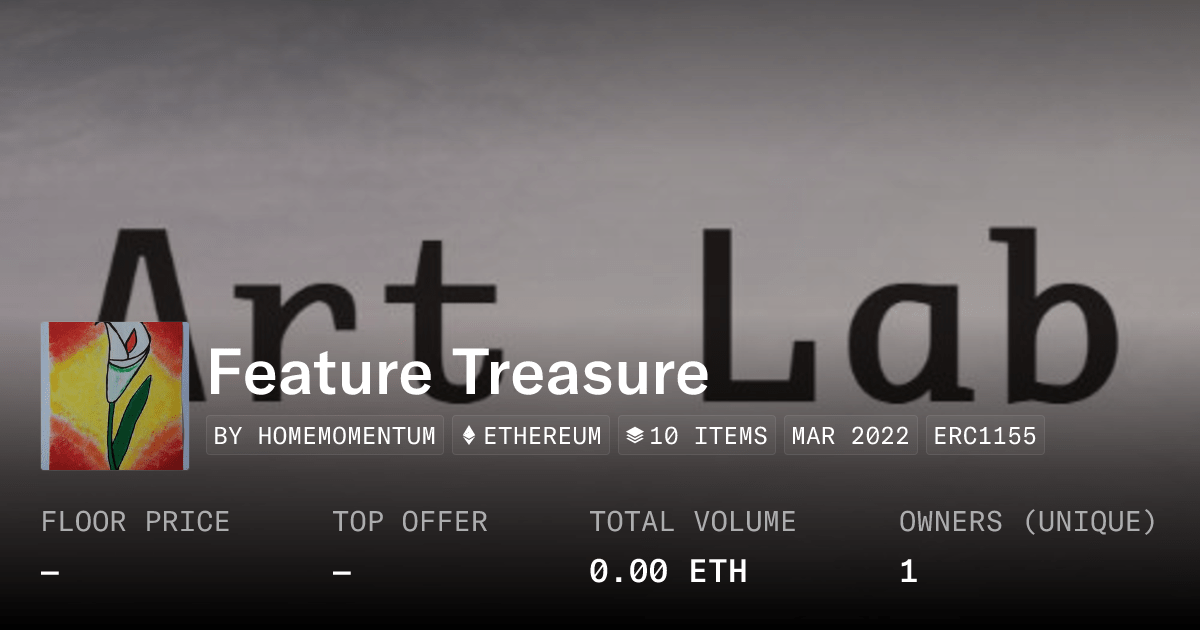 Feature Treasure Collection Opensea