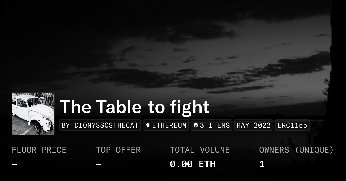 The Table To Fight Collection Opensea