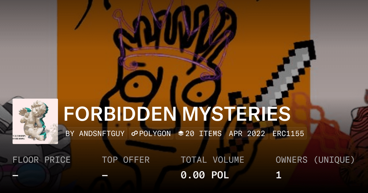 Forbidden Mysteries Collection Opensea