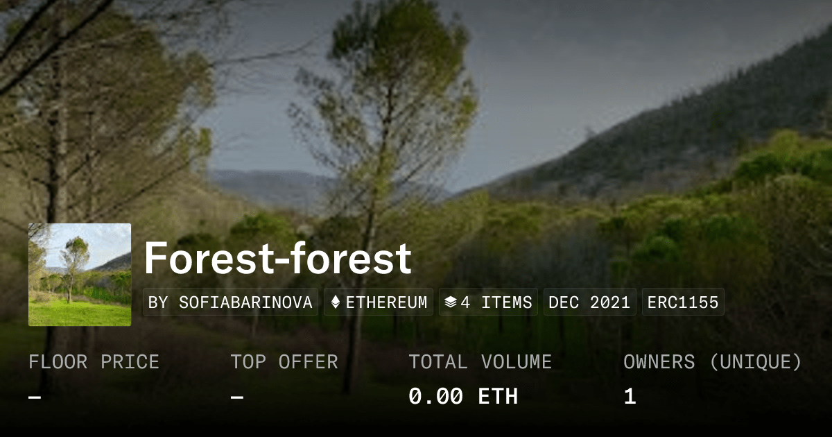 Forest Forest Collection Opensea