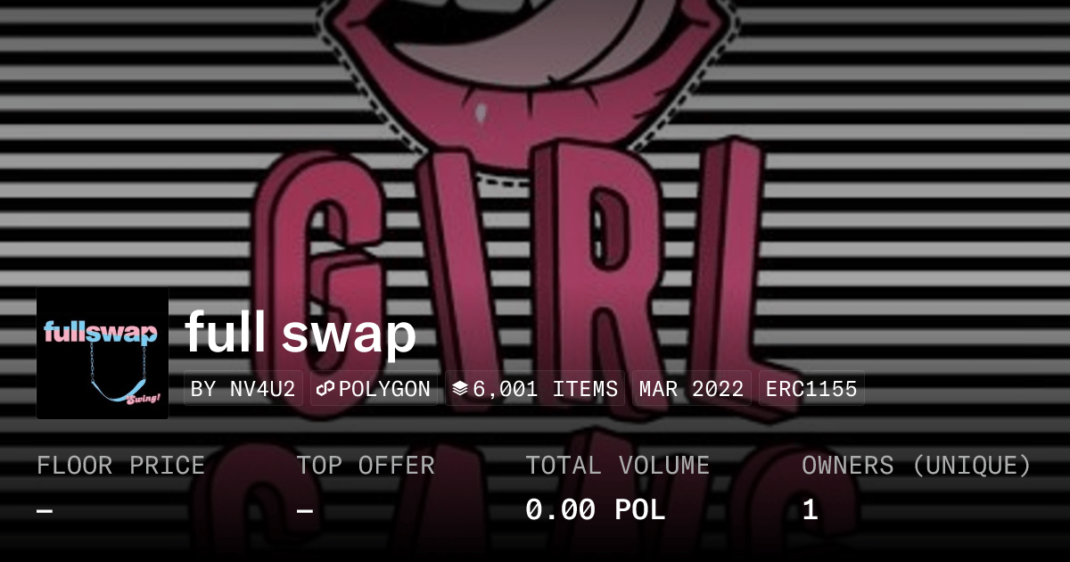 Full Swap Collection Opensea