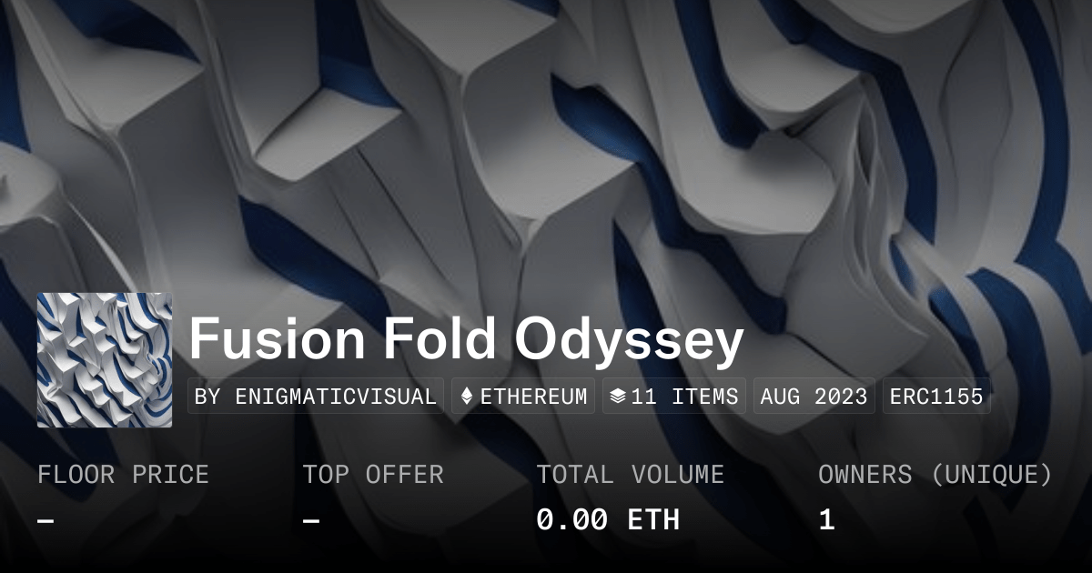 Fusion Fold Odyssey Collection Opensea