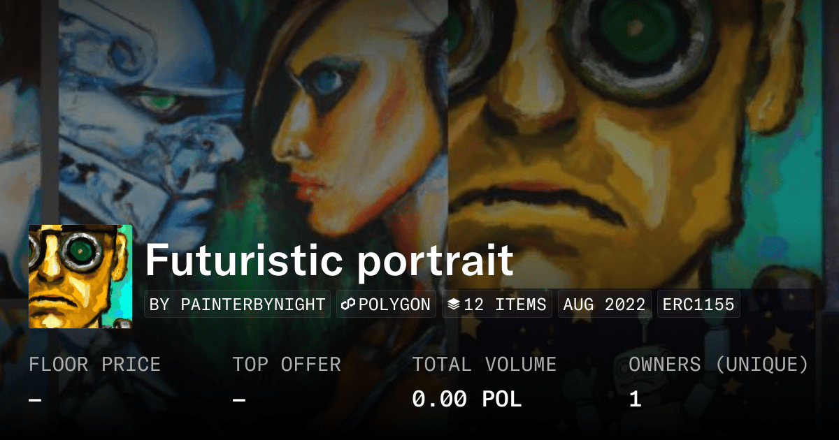 Futuristic Portrait Collection Opensea