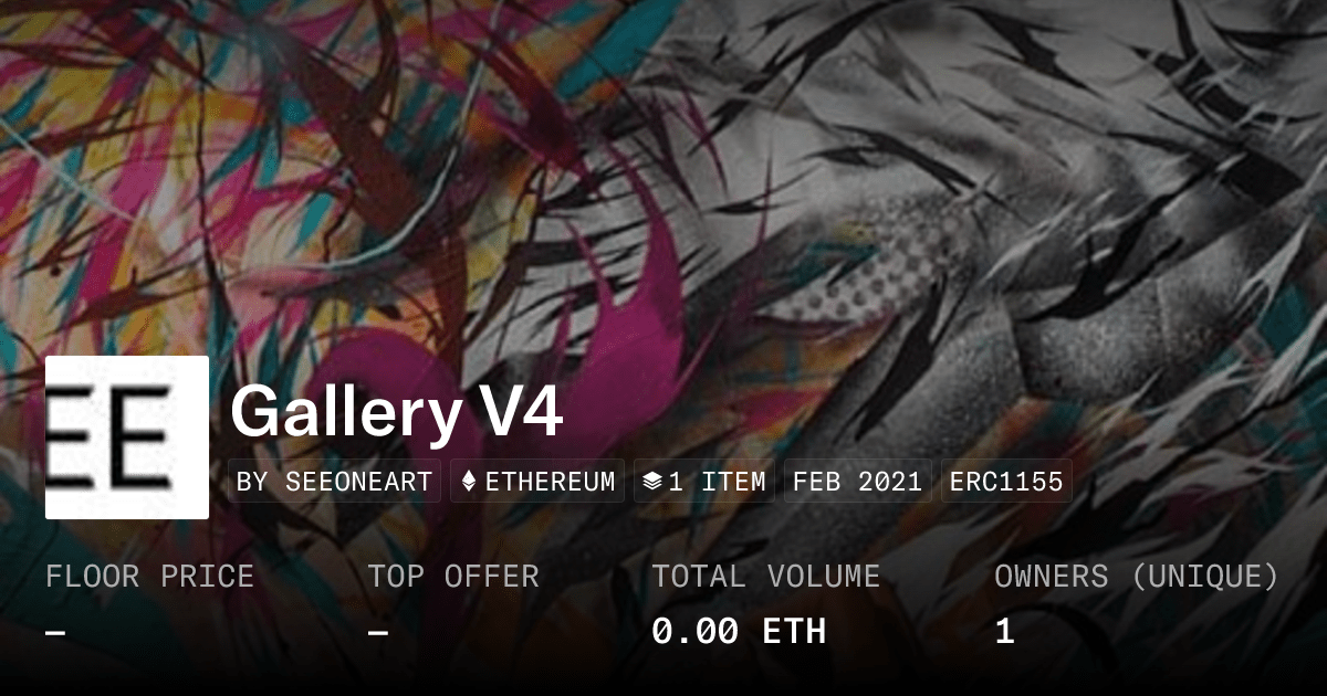 Gallery V4 Collection Opensea