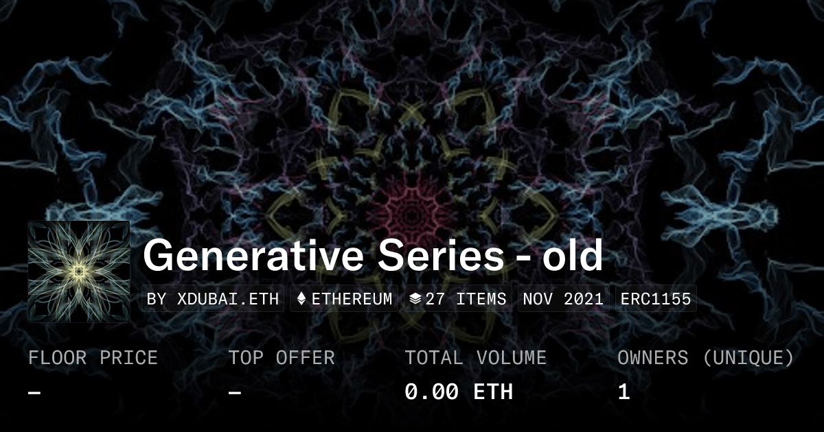 Generative Series Old Collection Opensea