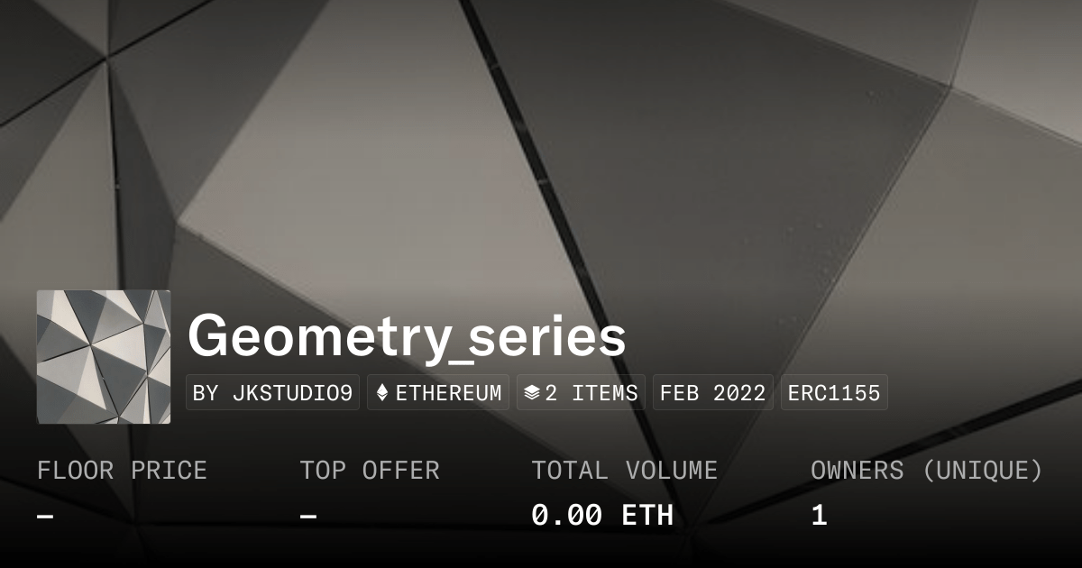 Geometry Series Collection Opensea