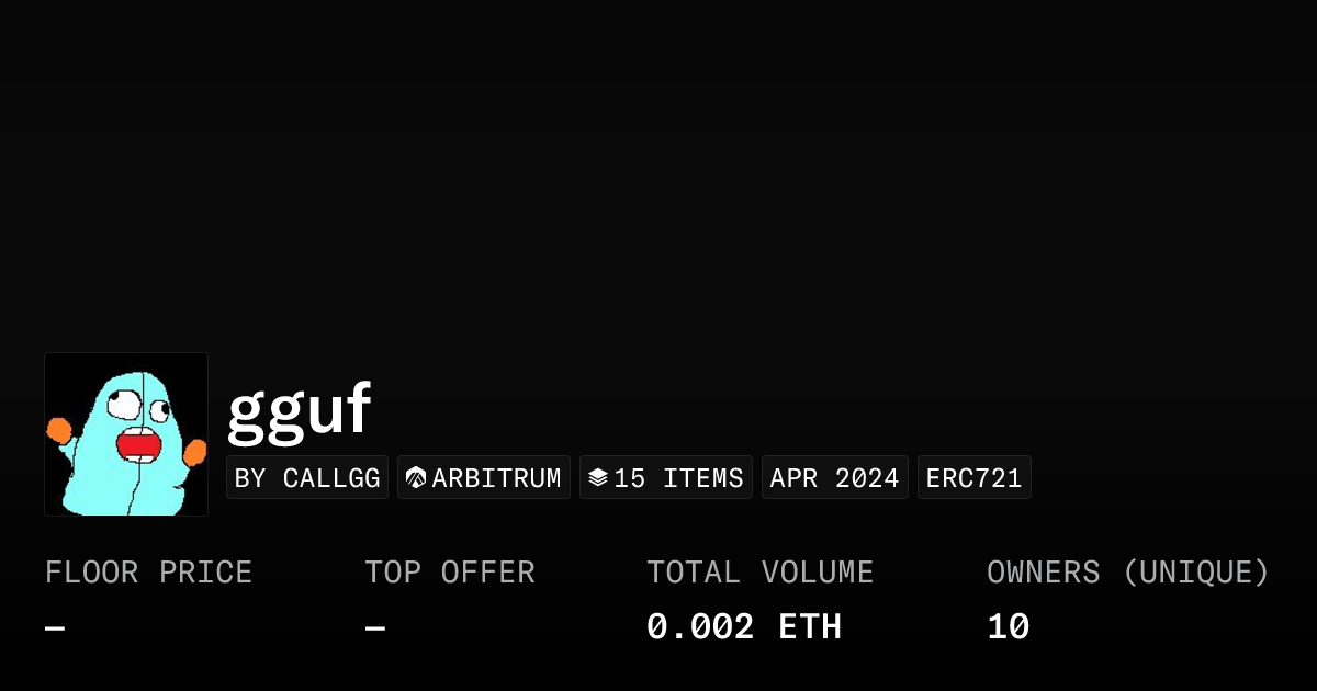 Gguf Collection Opensea