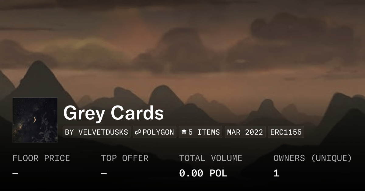 Grey Cards Collection Opensea