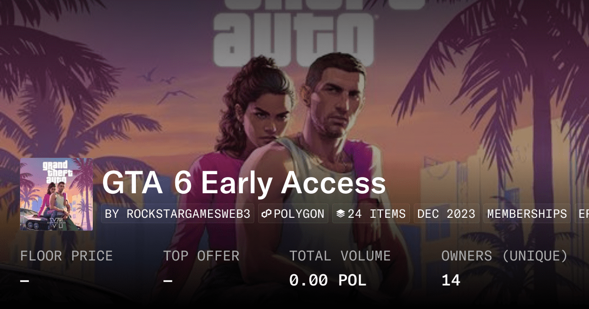 GTA 6 Early Access Collection OpenSea Opengraph Image