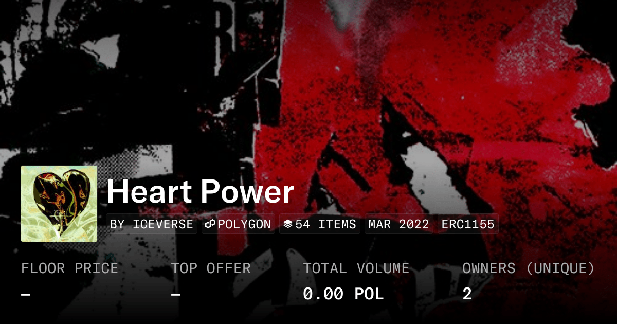 Heart Power Collection Opensea