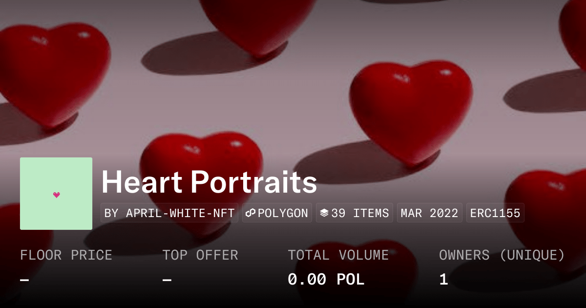 Heart Portraits Collection Opensea