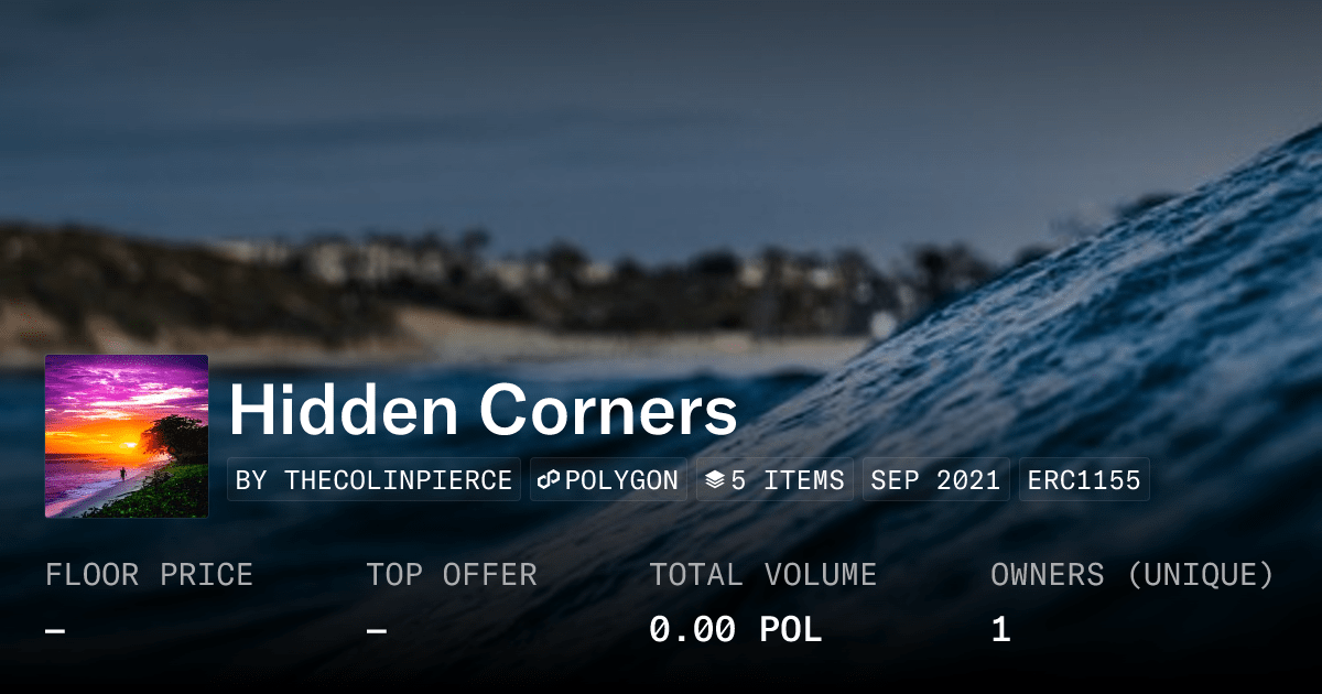 Hidden Corners Collection Opensea