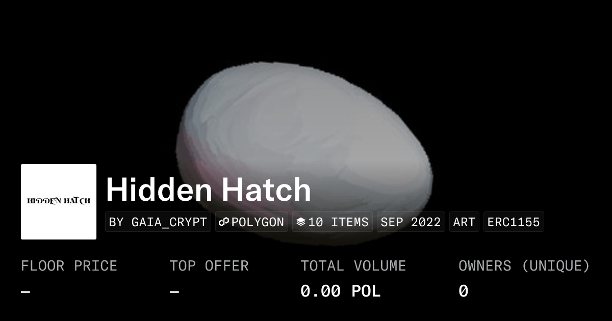 Hidden Hatch Collection Opensea