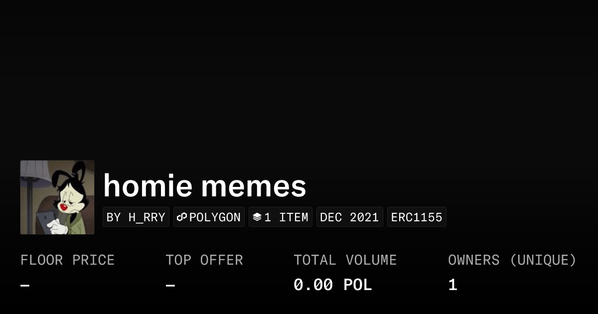 Homie Memes Collection Opensea