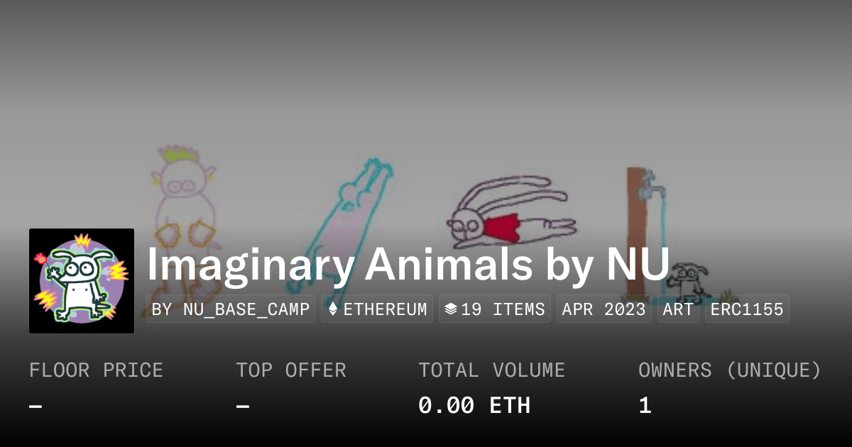 Imaginary Animals By Nu Collection Opensea