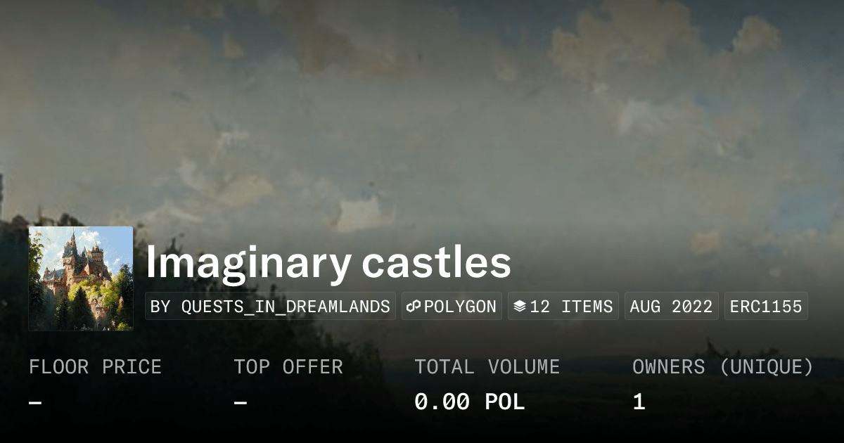 Imaginary Castles Collection Opensea