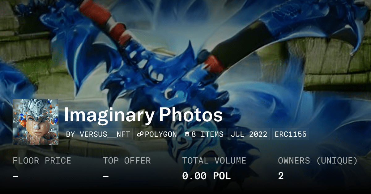 Imaginary Photos Collection Opensea