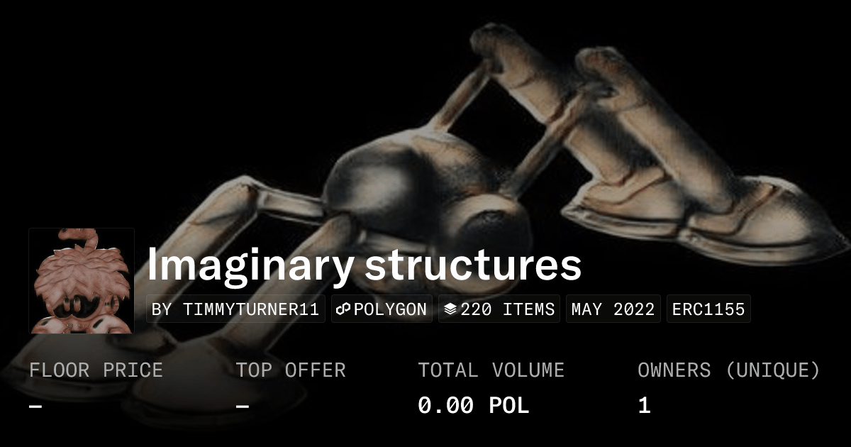 Imaginary Structures Collection Opensea