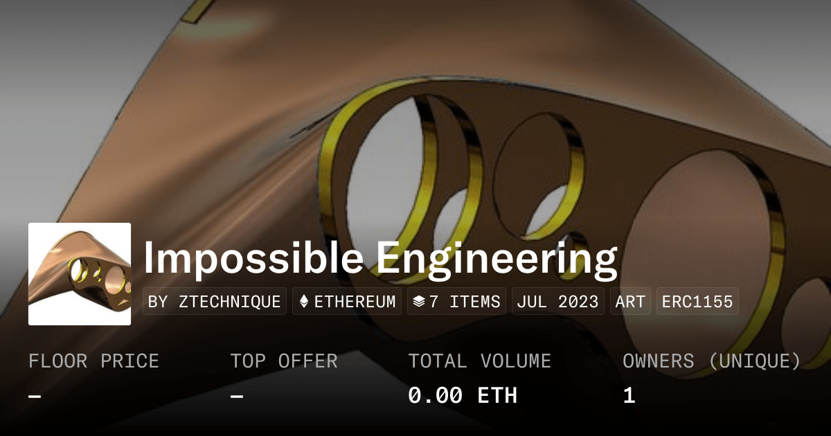 Impossible Engineering Collection Opensea