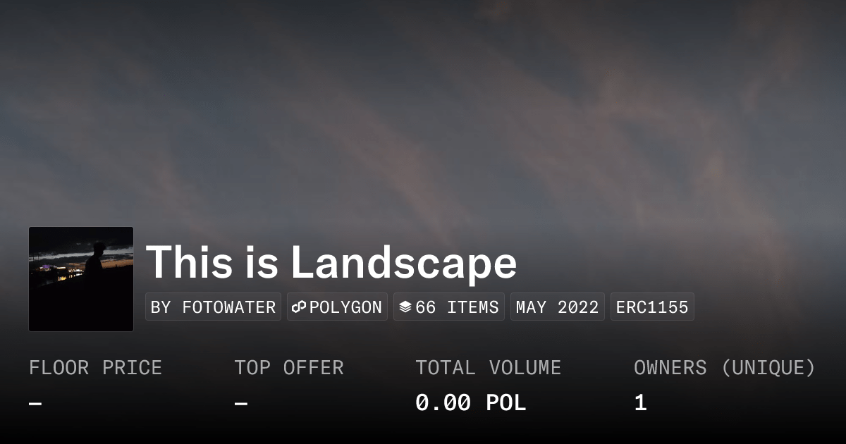 This Is Landscape Collection Opensea
