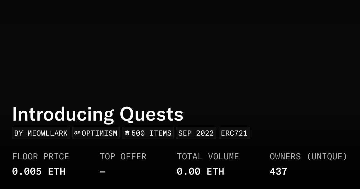 Introducing Quests Collection Opensea