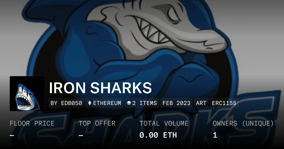 Iron Sharks Collection Opensea
