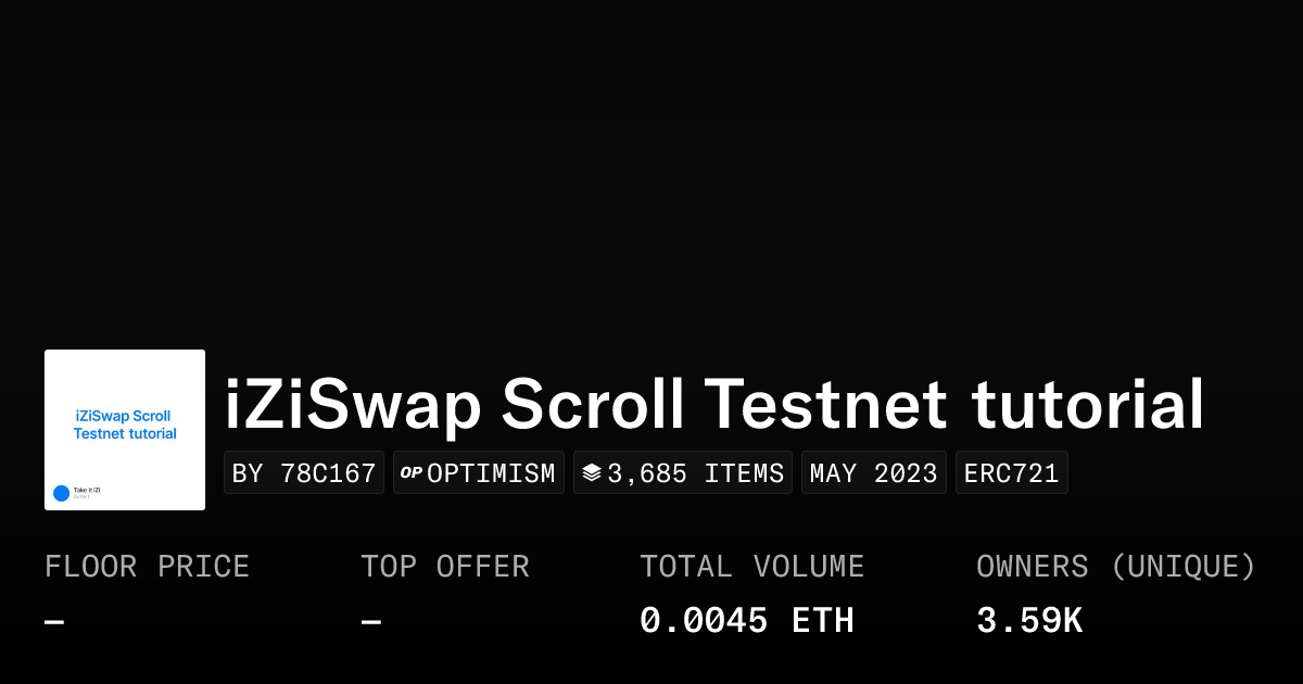 Iziswap Scroll Testnet Tutorial Collection Opensea