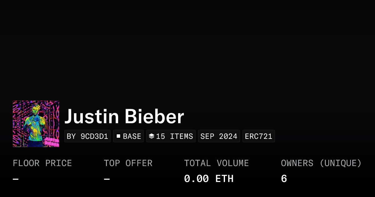 Justin Bieber - Collection | OpenSea