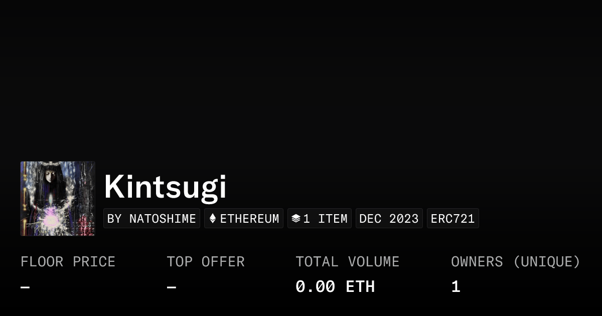 Kintsugi 1 20 Eth Collection Opensea