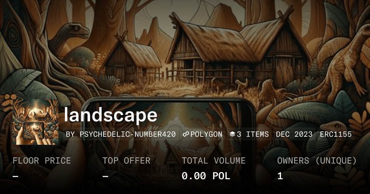 Landscape Collection Opensea