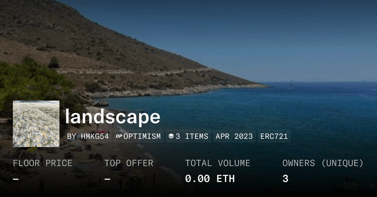 Landscape Collection Opensea