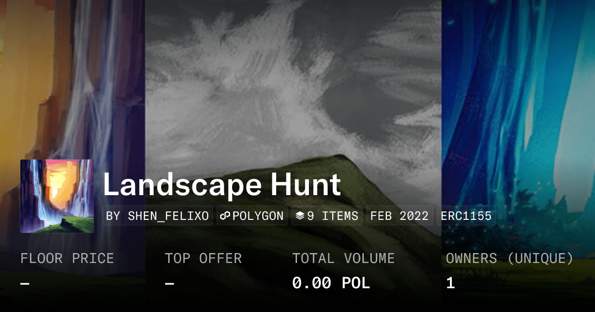 Landscape Hunt Collection Opensea
