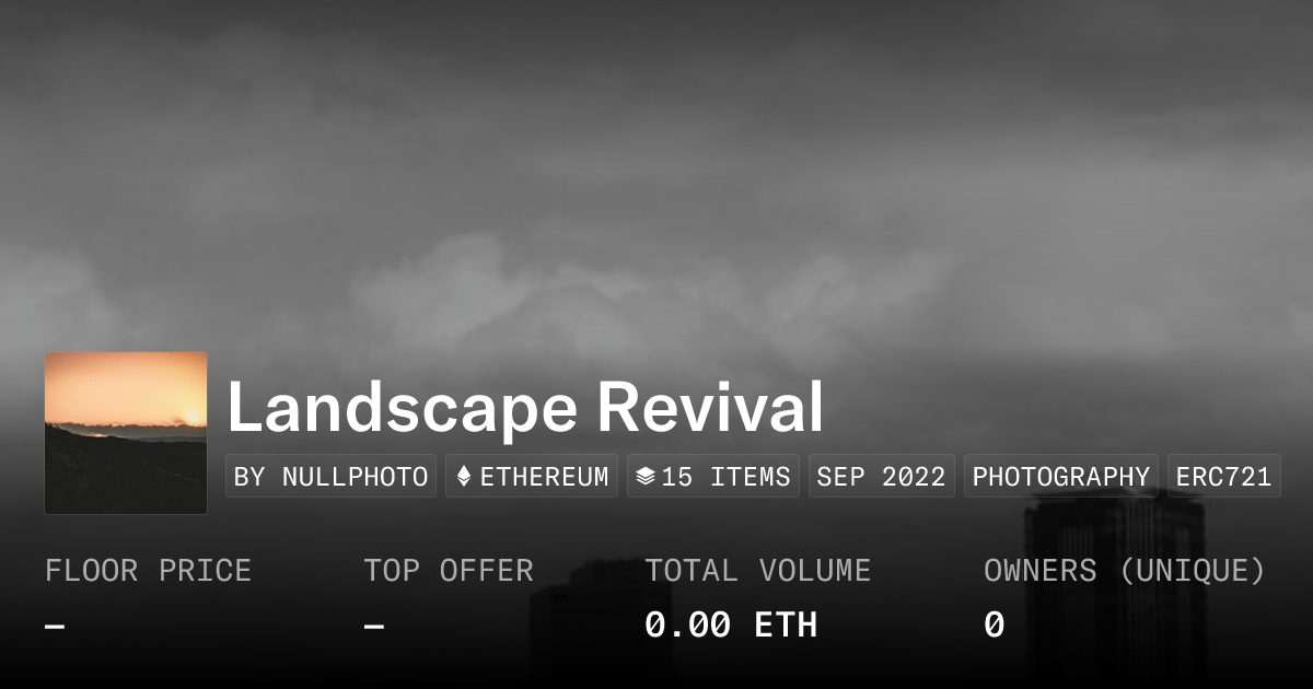 Landscape Revival Collection Opensea