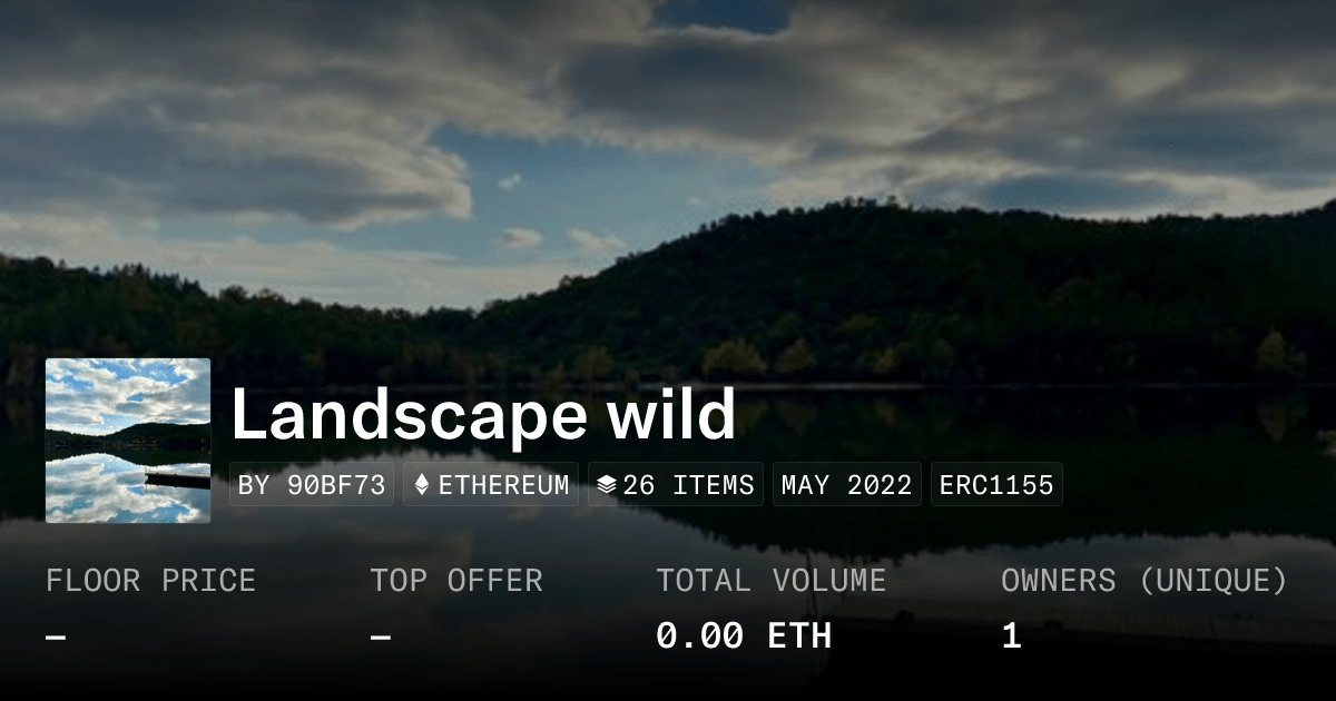 Landscape Wild Collection Opensea