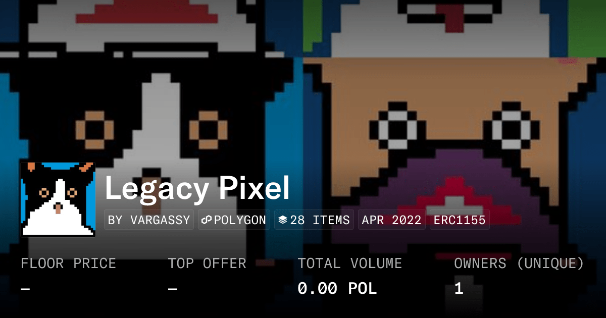Legacy Pixel Collection Opensea
