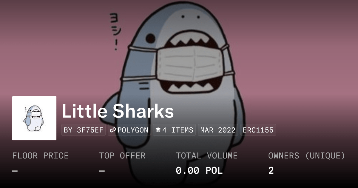 Little Sharks Collection Opensea