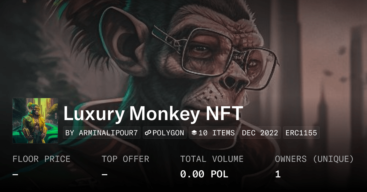 Luxury Monkey Nft Collection Opensea