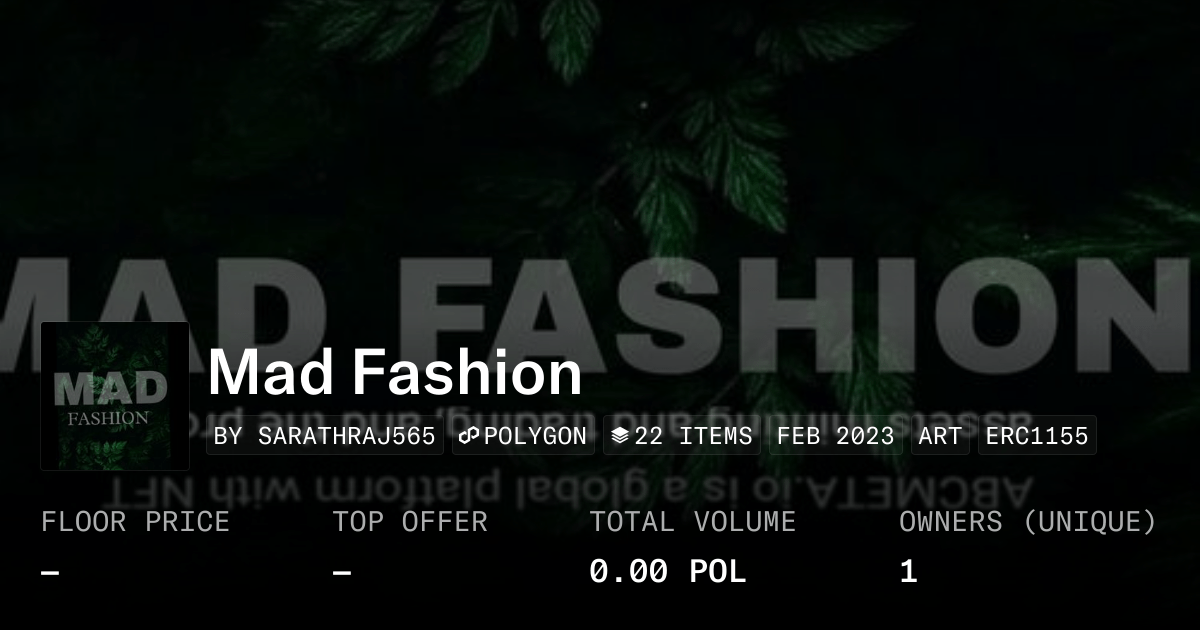 Mad Fashion Collection Opensea