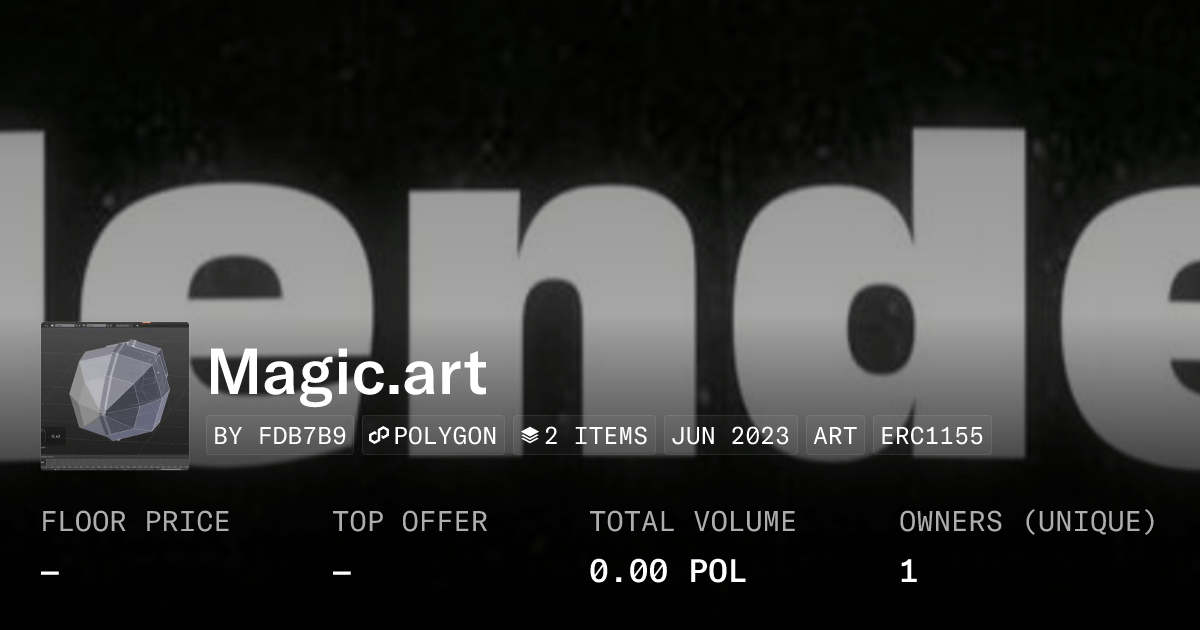 Magic Art Collection Opensea