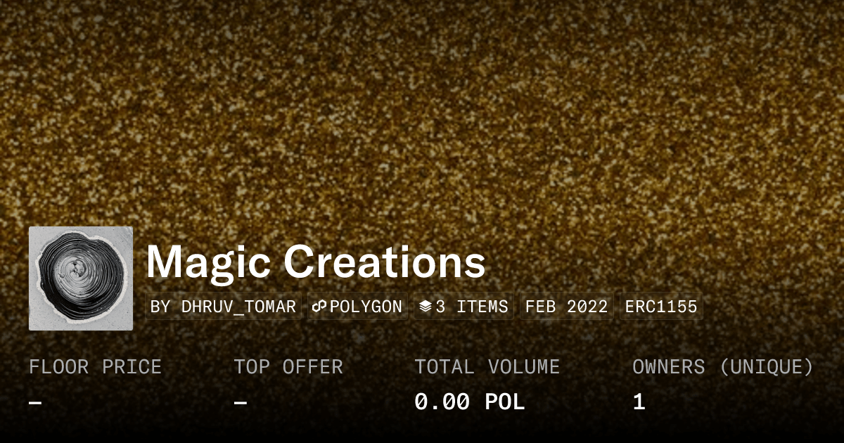 Magic Creations Collection Opensea