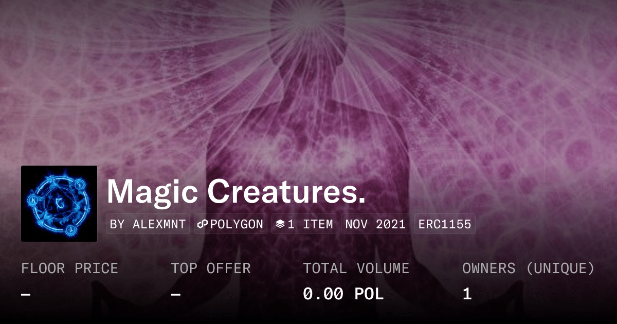 Magic Creatures Collection Opensea